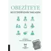 Obeziteye Multidisipliner Yaklaşım