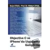 Objective C ve iPhone’da Uygulama Geliştirme