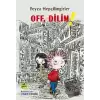 Off, Dilim!