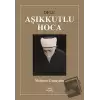 Oflu Aşıkkutlu Hoca