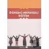 Öğrenci Merkezli Eğitim