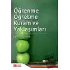 Öğrenme Öğretme Kuram ve Yaklaşımları