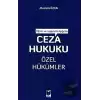 Öğreti ve Uygulama Işığında Ceza Hukuku Özel Hükümler (Ciltli)