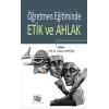 Öğretmen Eğitiminde Etik ve Ahlak