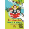 Öğretmenim Masal Anlattı