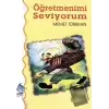 Öğretmenimi Seviyorum