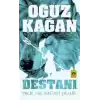 Oğuz Kağan Destanı