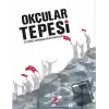 Okçular Tepesi (Ciltli)