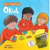 Okul - Hayatı Öğreniyorum