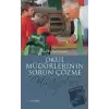 Okul Müdürlerinin Sorun Çözme Hikayeleri