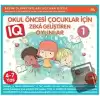 Okul Öncesi Çocuklar İçin IQ Zeka Geliştiren Oyunlar 1 (4-7 Yaş)