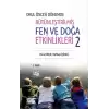 Okul Öncesi Dönemde Bütünleştirilmiş Fen Ve Doğa Etkinlikleri 2