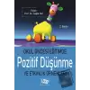 Okul Öncesi Eğitimde Pozitif Düşünme ve Etkinlik Örnekleri