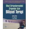 Okul Ortamlarındaki Ergenler İçin Bilişsel Terapi