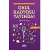 Okul Radyosu Yayında