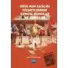 Okul Ruh Sağlığı Hizmetlerinde Güncel Konular ve Öneriler