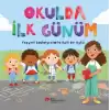 Okulda İlk Günüm