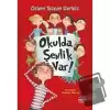 Okulda Şenlik Var