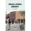 Okullarda Şiddet