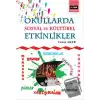 Okullarda Sosyal ve Kültürel Etkinlikler