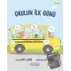 Okulun İlk Günü