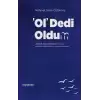 Ol Dedi Oldum