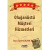 Olağanüstü Müşteri Hizmetleri