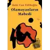 Olamayanların Mabedi