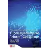 Ölçek Uyarlama ve Norm Geliştirme - Psikolojide Ölçme ve Ölçek Geliştirme 3