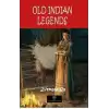 Old Indian Legends