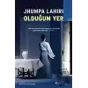 Olduğum Yer