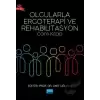 Olgularla Ergoterapi ve Rehabilitasyon