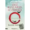 Ölü Kuşların Sessizliği