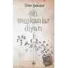 Ölü Mızıkacılar Diyarı