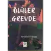 Ölüler Grevde (Ciltli)