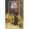 Ölüm Öncesi