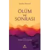 Ölüm ve Sonrası