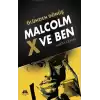 Ölümden Dönüş - Malcolm x ve Ben