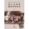 Ölüme Bakmak