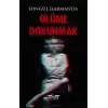 Ölüme Dokunmak