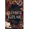 Ölümsüz Kızlar