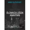 Ölümsüzlüğün Anahtarı