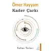 Ömer Hayyam - Kader Çarkı