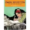 Ömer Seyfettin En Sevilen Öyküler