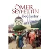 Ömer Seyfettin - Seçmeler