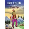 Ömer Seyfettin Yalnız Efe