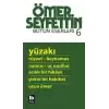 Ömer Seyfettin - Yüzakı