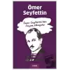 Ömer Seyfettin’den Seçme Hikayeler