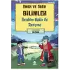 Ömer ve Öbür Bilimler - İbrahim Hakkı İle Tanışma