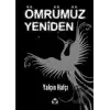 Ömrümüz Yeniden